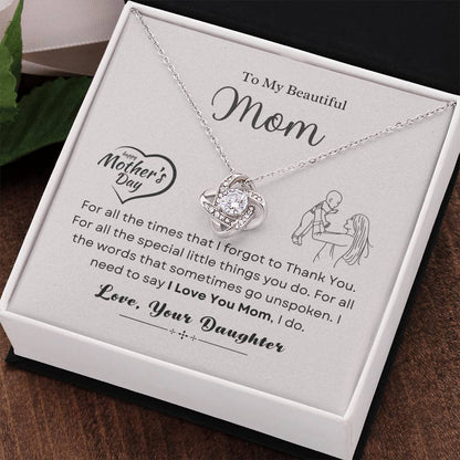 To My Mom Love Knot Necklace – Thank You Gift from Daughter