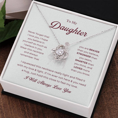 To My Daughter Love Knot Necklace – Braver, Stronger & Loved