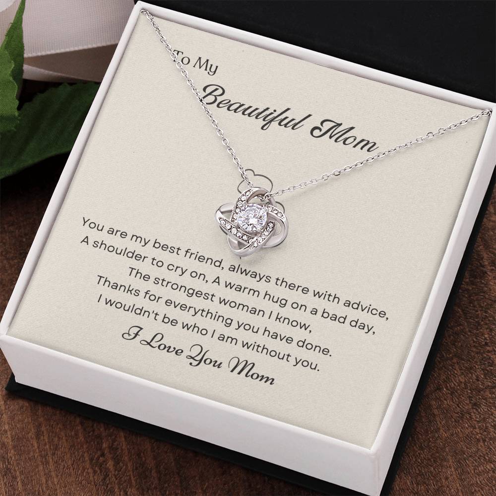To My Mom Love Knot Necklace – My Best Friend & Strength