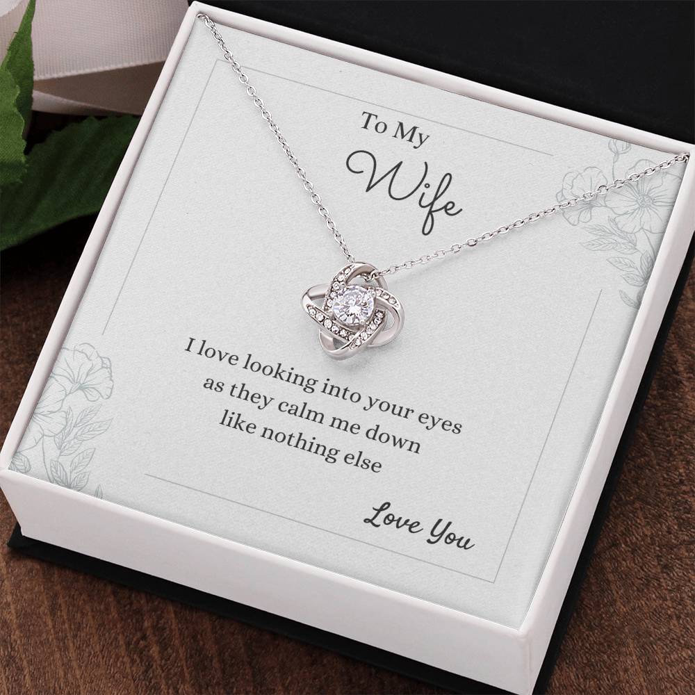 To My Wife Love Knot Necklace – Your Calm & Comfort