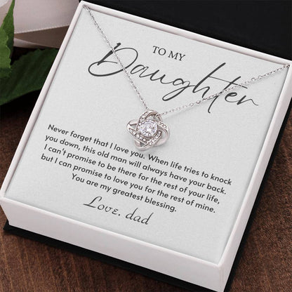 To My Daughter Love Knot Necklace – Greatest Blessing Gift from Dad