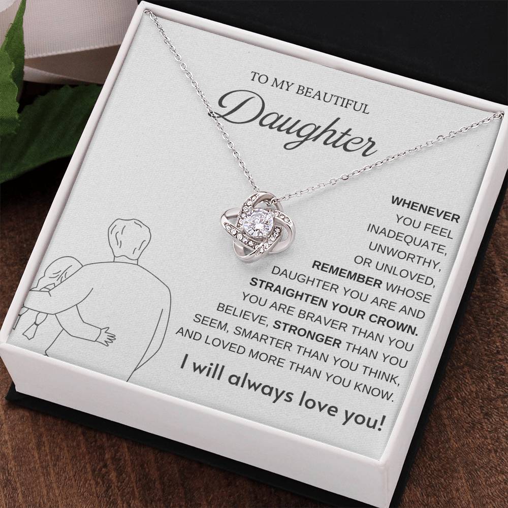 To My Daughter Love Knot Necklace – Straighten Your Crown Gift