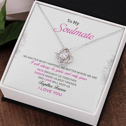 To My Soulmate Love Knot Necklace – Together Forever