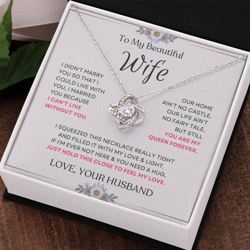 To My Beautiful Wife Love Knot Necklace – My Queen Forever