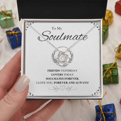 To My Soulmate Love Knot Necklace – Friends to Forever