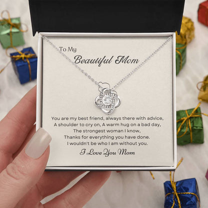 To My Mom Love Knot Necklace – My Best Friend & Strength