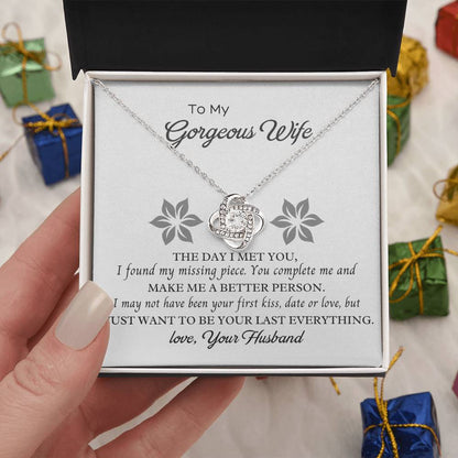 To My Gorgeous Wife Love Knot Necklace – My Missing Piece
