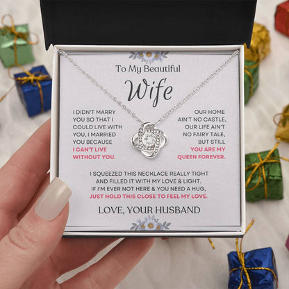 To My Beautiful Wife Love Knot Necklace – My Queen Forever