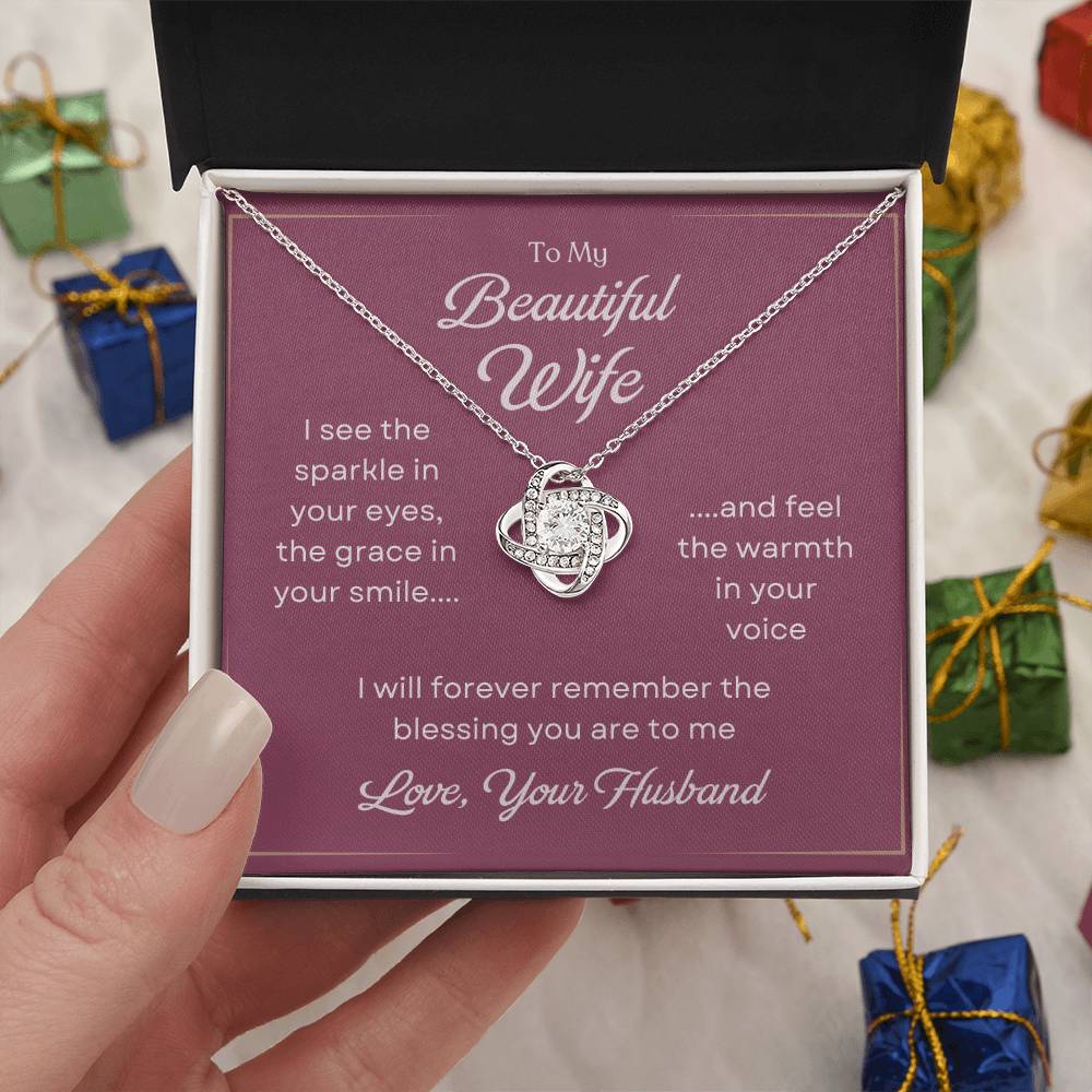 To My Beautiful Wife Love Knot Necklace – The Blessing You Are