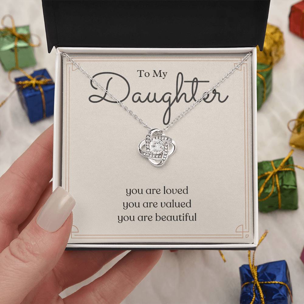 To My Daughter Love Knot Necklace – Loved, Valued & Beautiful