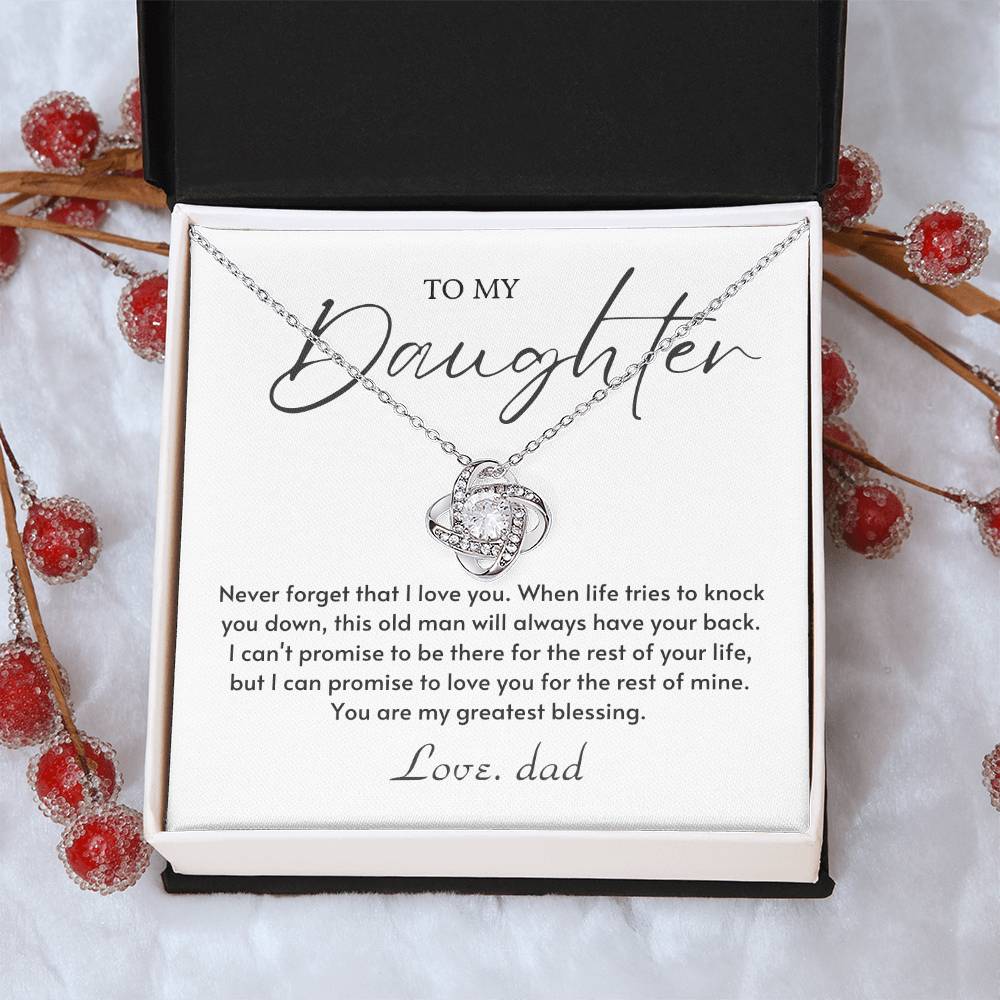 To My Daughter Love Knot Necklace – Greatest Blessing Gift from Dad