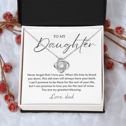 To My Daughter Love Knot Necklace – Greatest Blessing Gift from Dad