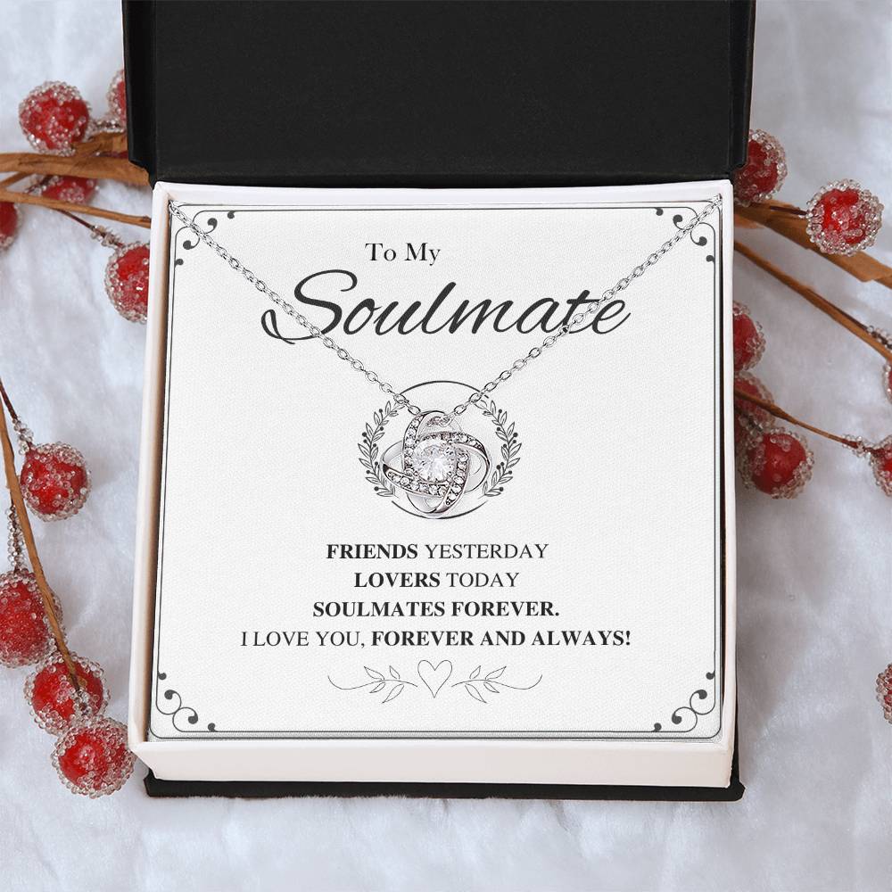 To My Soulmate Love Knot Necklace – Friends to Forever