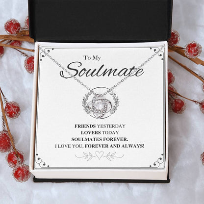 To My Soulmate Love Knot Necklace – Friends to Forever