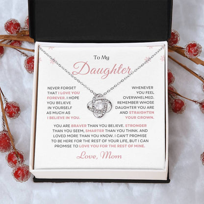 To My Daughter Love Knot Necklace – Believe in Yourself Gift from Mom