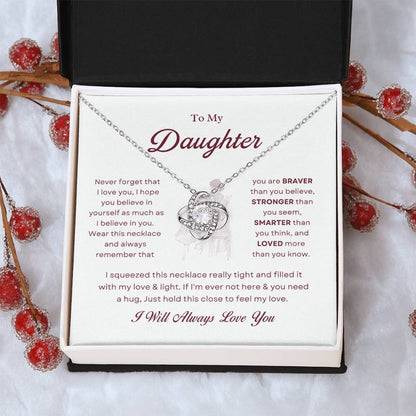 To My Daughter Love Knot Necklace – Braver, Stronger & Loved