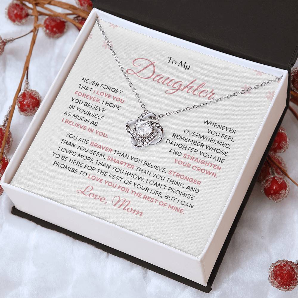 To My Daughter Love Knot Necklace – Believe in Yourself Gift from Mom