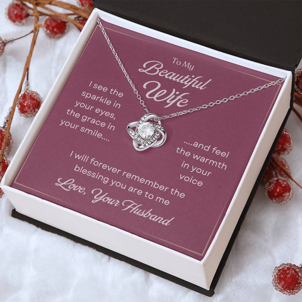 To My Beautiful Wife Love Knot Necklace – The Blessing You Are