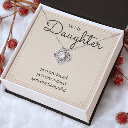 To My Daughter Love Knot Necklace – Loved, Valued & Beautiful