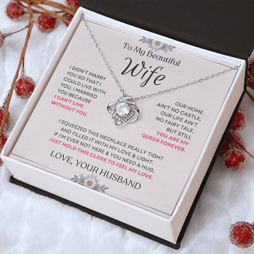 To My Beautiful Wife Love Knot Necklace – My Queen Forever