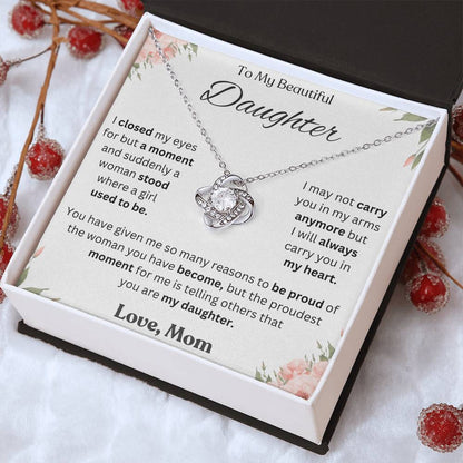 To My Daughter Love Knot Necklace – Proud of the Woman You've Become