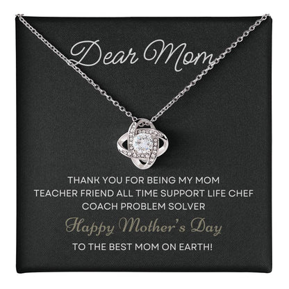 Dear Mom Thank You For Being My Mom | Love Knot Necklace From Daughter With Message Card Mother's Day Necklace Gift for Mom, Mother Necklace, Mom Birthday Present From Daughter