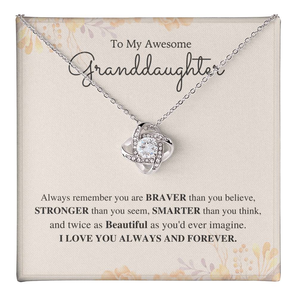 To My Awesome Granddaughter Love Knot Necklace – Braver Than You Believe — product image 1