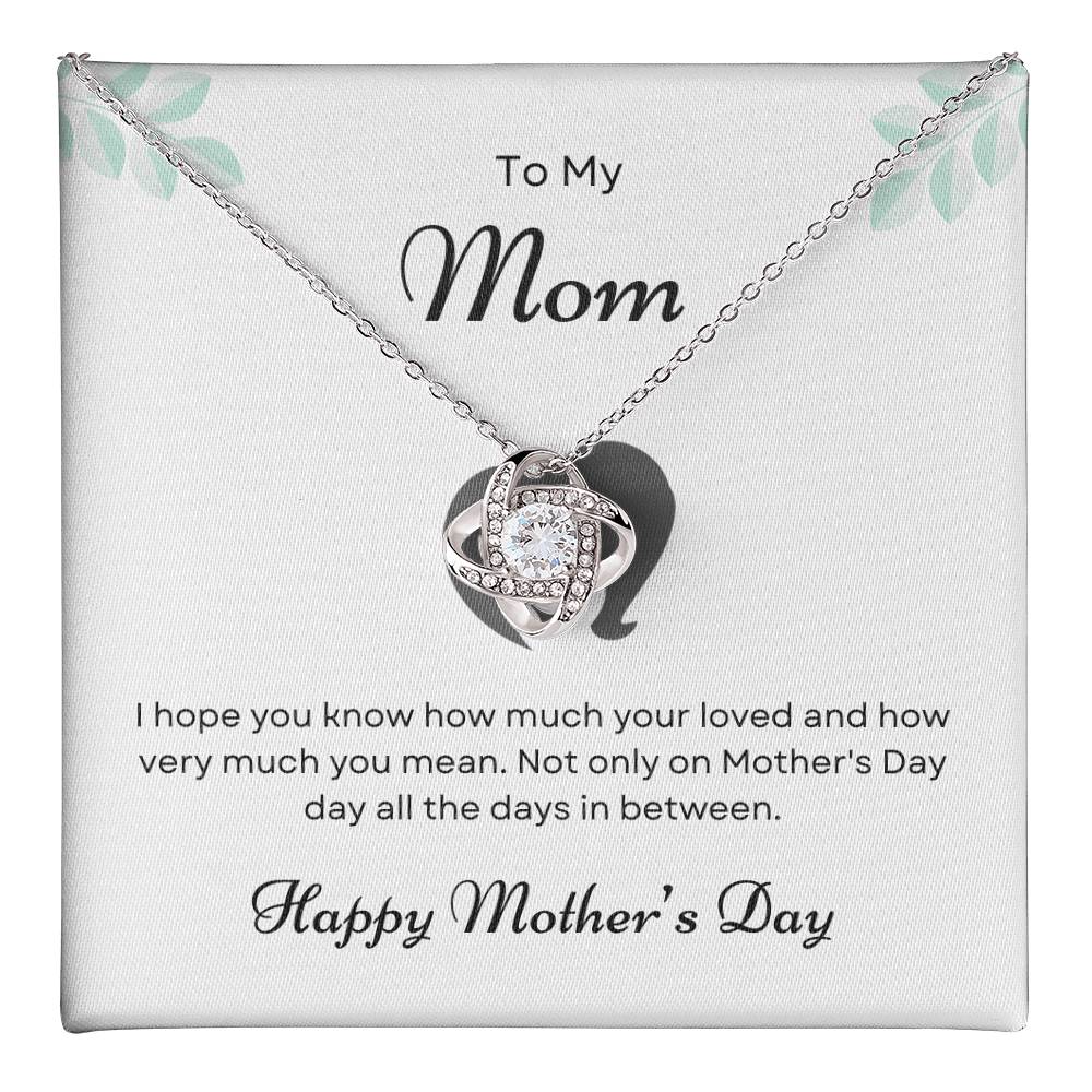 To My Mom Love Knot Necklace – You Know How Much I Love You — product image 1