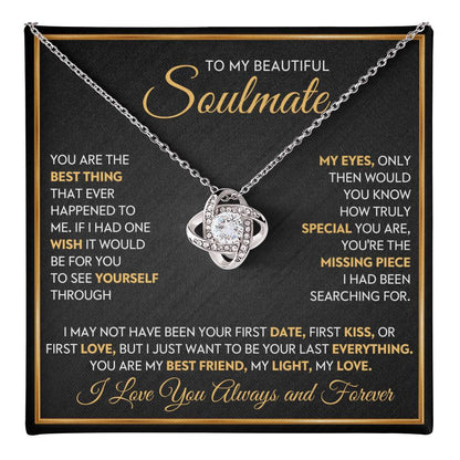 To My Beautiful Soulmate Love Knot Necklace – Missing Piece — product thumbnail 37