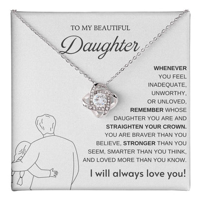 To My Daughter Love Knot Necklace – Straighten Your Crown Gift