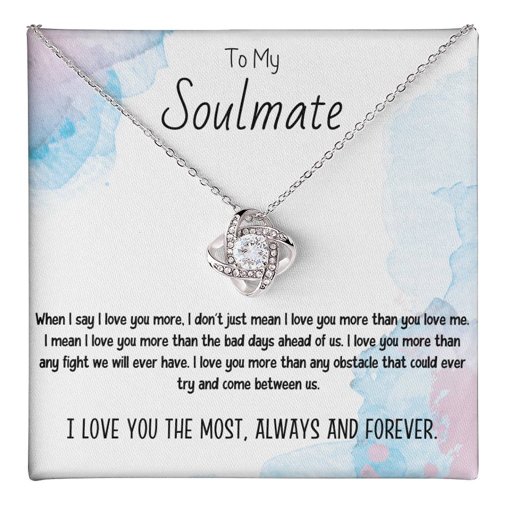 To My Soulmate Necklace for Women Gift From Husband Say I Love You The Most - My Soulmate Love Knot Necklace Gifts for Her Anniversary Future Wife Necklace Romantic Gifts For My Wife with Card & Box