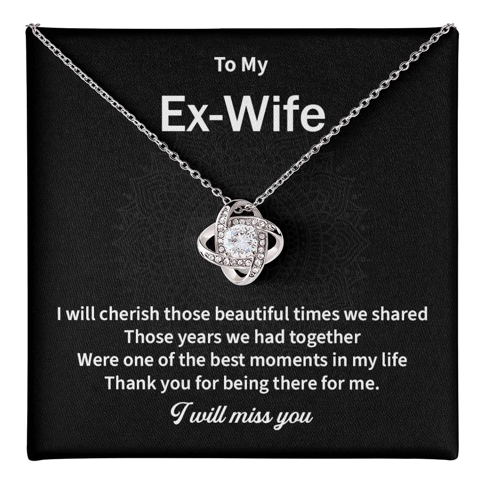 To My EX Wife Gifts Beautiful Love Knot Necklace with Card for Ex-Wife