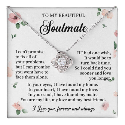 To My Beautiful soulmate necklace for women - my soulmate Love Knot ne