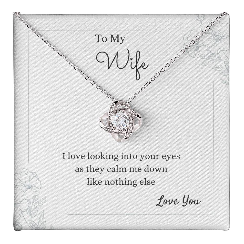 To My Wife Love Knot Necklace – Your Calm & Comfort