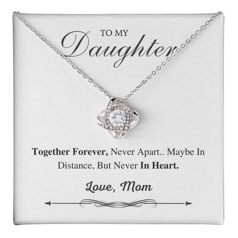 To My Daughter Love Knot Necklace – Together Forever Gift from Mom
