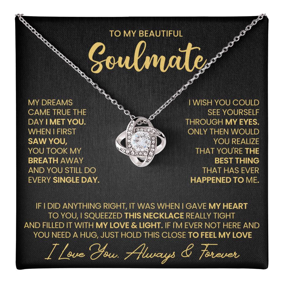 To My Beautiful Soulmate Necklace for Women, Girlfriend- My Soulmate Love Knot Necklace Gifts for Her Anniversary Future Wife I Met You Girl Friend Necklace with Card & Box