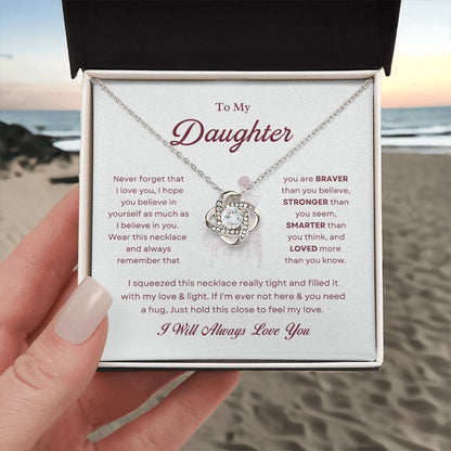 To My Daughter Love Knot Necklace – Braver, Stronger & Loved