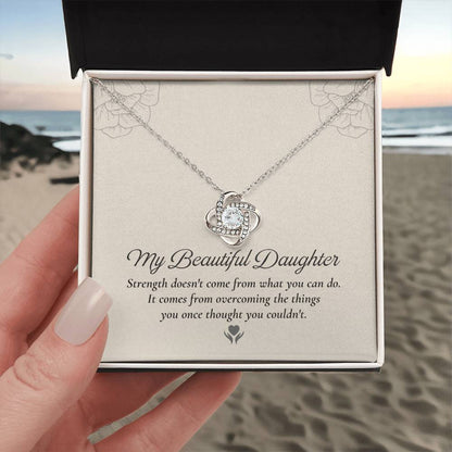To My Daughter Love Knot Necklace – Strength Through Every Challenge