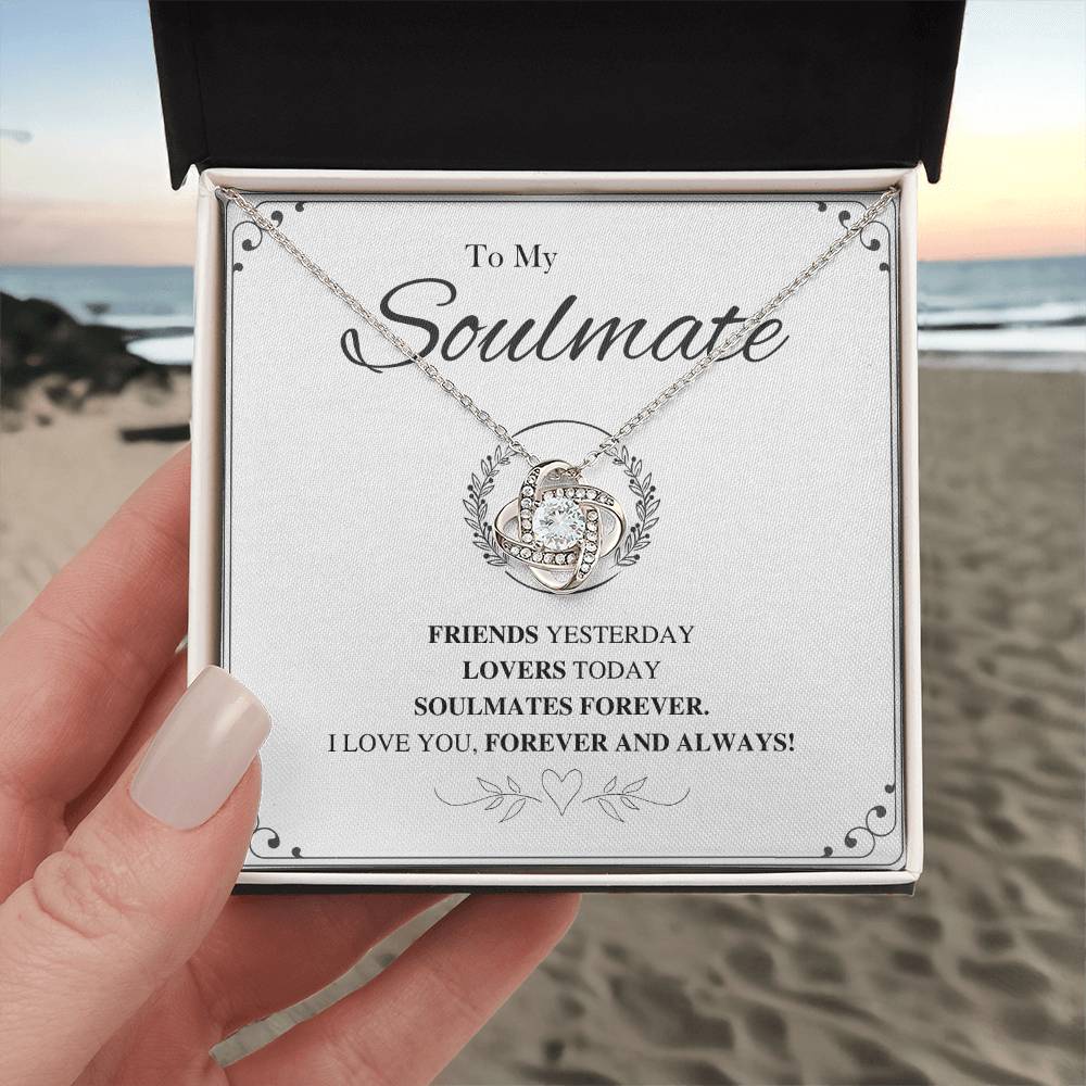 To My Soulmate Love Knot Necklace – Friends to Forever