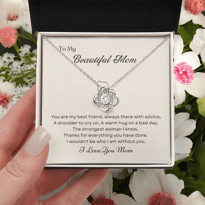 To My Mom Love Knot Necklace – My Best Friend & Strength