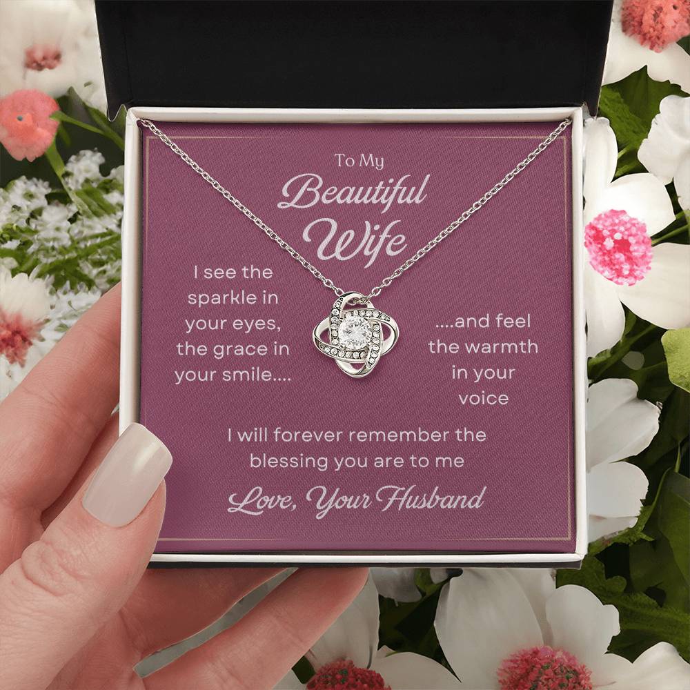 To My Beautiful Wife Love Knot Necklace – The Blessing You Are