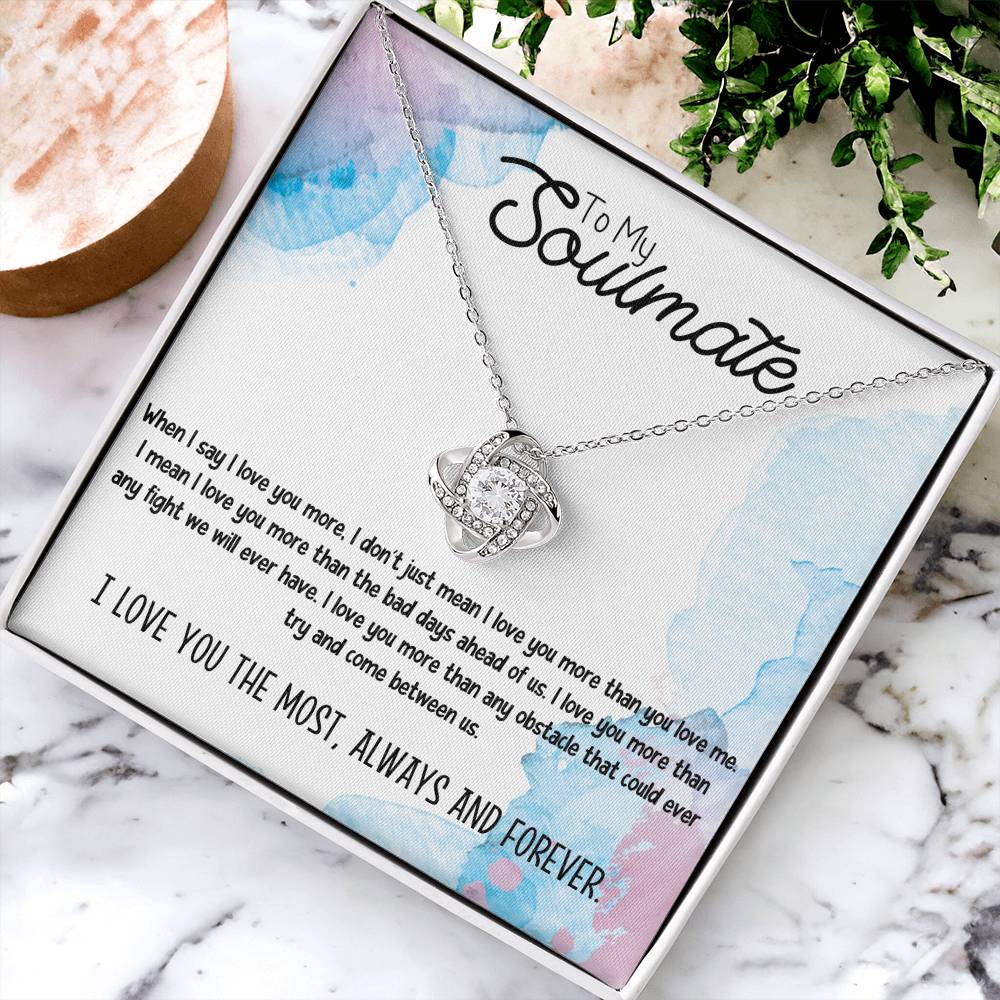 To My Soulmate Necklace for Women Gift From Husband I Love You More - My Soulmate Love Knot Necklace Gifts for Her Anniversary Future Wife Necklace Romantic Gifts For My Wife with Card & Box