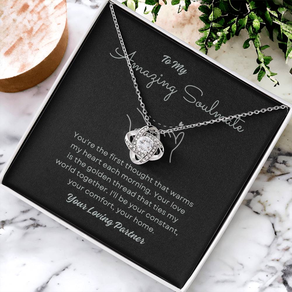 To My Amazing Soulmate Love Knot Necklace – My Constant