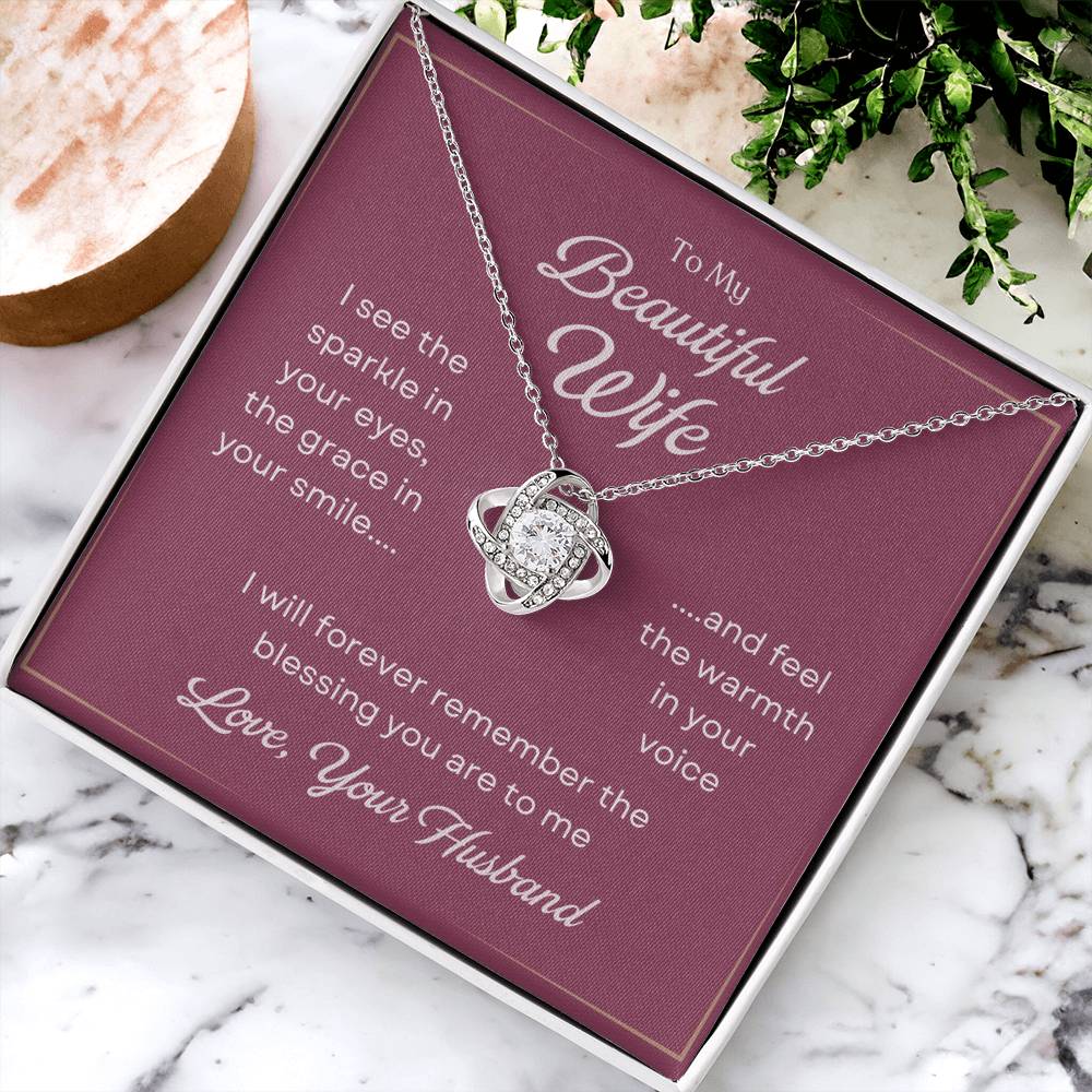 To My Beautiful Wife Love Knot Necklace – The Blessing You Are
