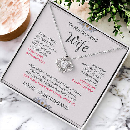 To My Beautiful Wife Love Knot Necklace – My Queen Forever
