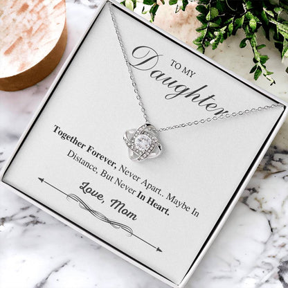 To My Daughter Love Knot Necklace – Together Forever Gift from Mom