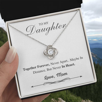 To My Daughter Love Knot Necklace – Together Forever Gift from Mom