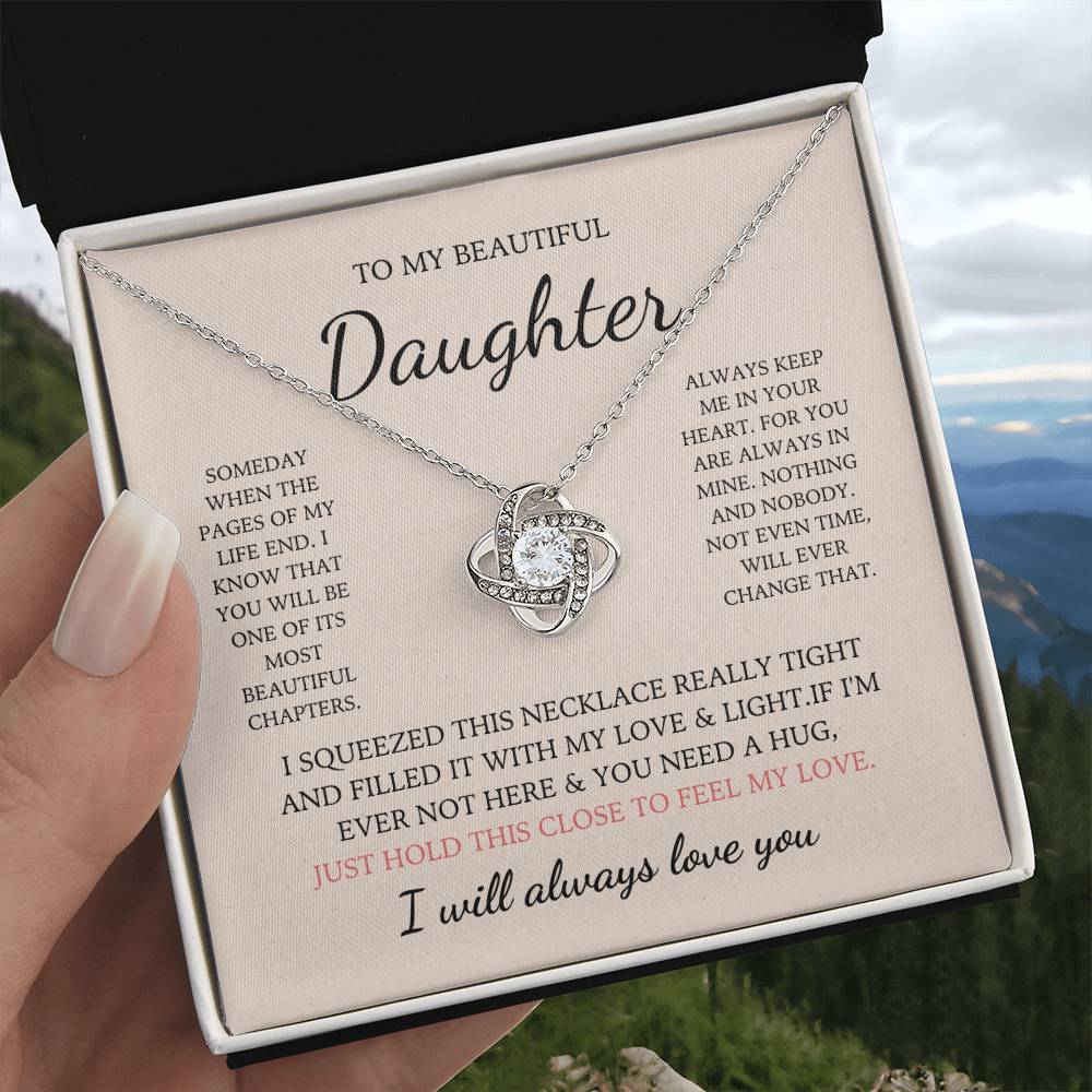 To My Daughter Love Knot Necklace – My Most Beautiful Chapter