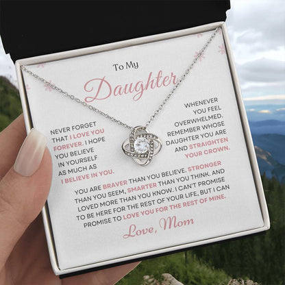 To My Daughter Love Knot Necklace – Believe in Yourself Gift from Mom