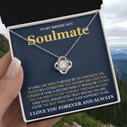To My Smokin' Hot Soulmate Love Knot Necklace – Love You Longer — product thumbnail 5